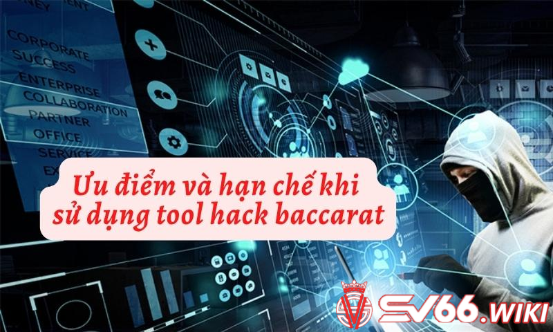 Đánh giá tổng quan về phần mềm hack baccarat