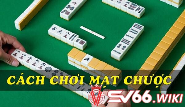 Hướng dẫn bạn cách đánh mạt chược từ A-Z tại SV66