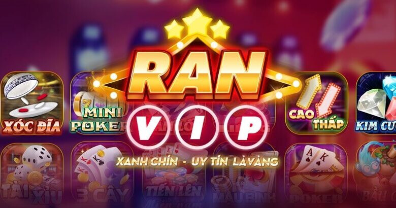 RanVip - Cổng game đổi thưởng xanh chín 2023 