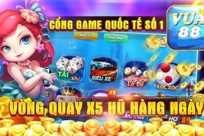 Vua88 – Cổng game đổi thưởng uy tín với kho game siêu hấp dẫn